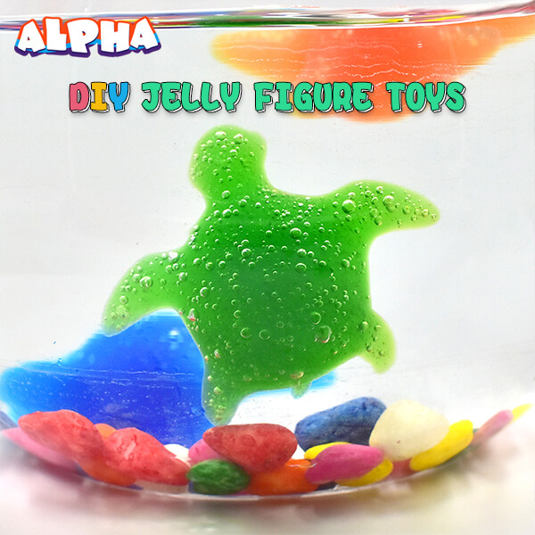 Alpha Science Classroom：How To Make DIY Jelly Figure Toys